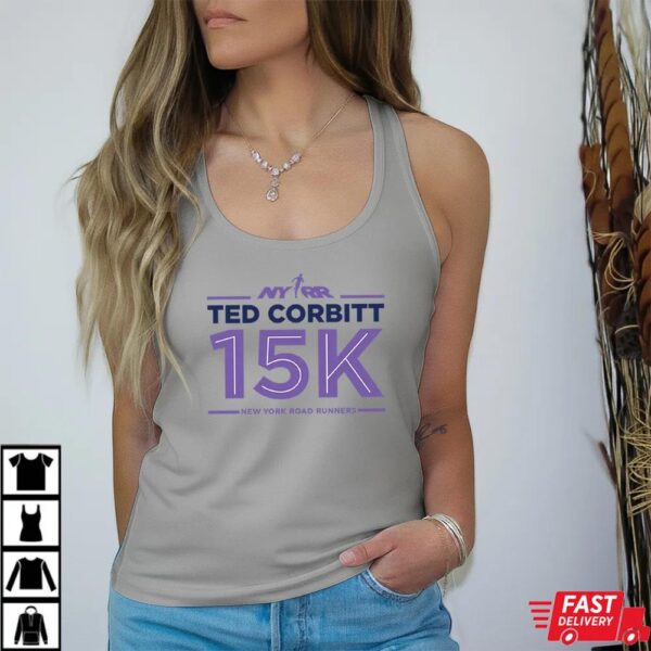 2025 Nyrr Ted Corbitt 15k Shirt 2025 Nyrr Ted Corbitt 15k Shirt