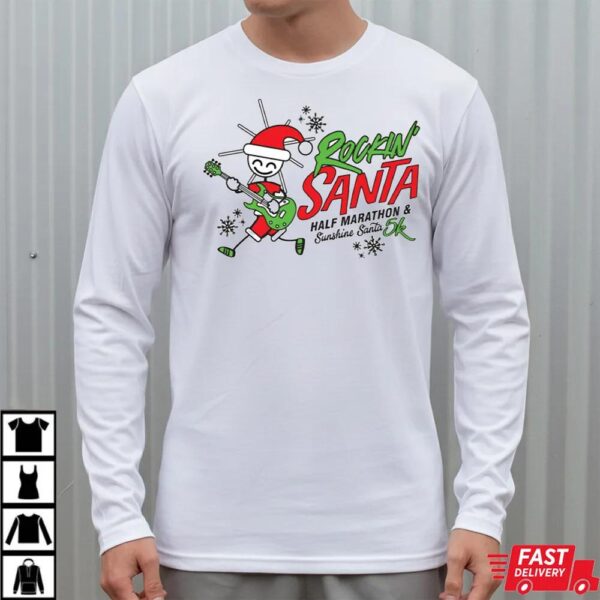 Rockin’ Santa Half Marathon Shirt Rockin’ Santa Half Marathon Shirt