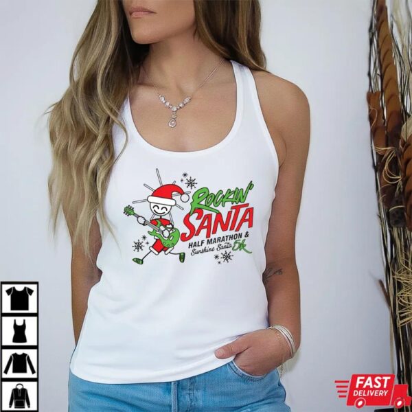 Rockin’ Santa Half Marathon Shirt Rockin’ Santa Half Marathon Shirt