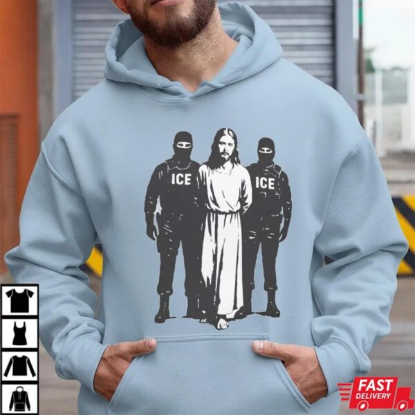 Anti ICE Jesus Arrested Parody T-Shirt
