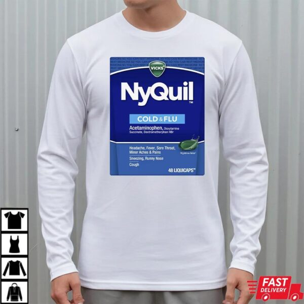Nyquil Cold And Flu Shirt Nyquil Cold And Flu Shirt