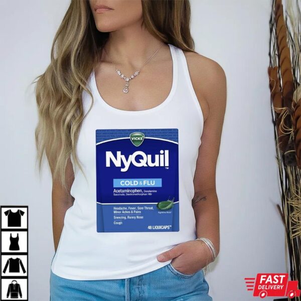 Nyquil Cold And Flu Shirt Nyquil Cold And Flu Shirt