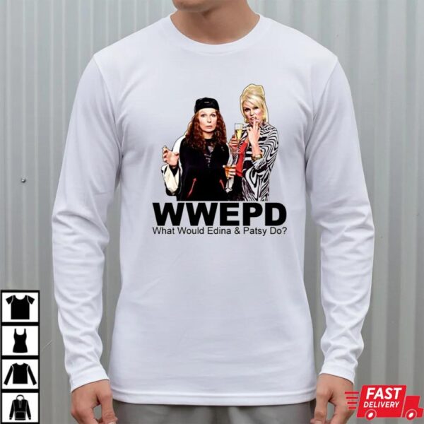 Edina Monsoon Patsy Stone Absolutely Fabulous T-Shirt Edina Monsoon Patsy Stone Absolutely Fabulous T-Shirt
