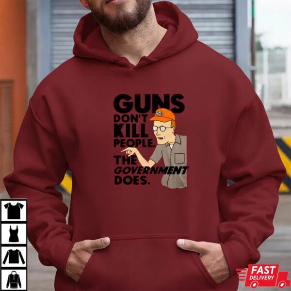 Dale Gribble King Of The Hill Guns Don’t Kill People Shirt