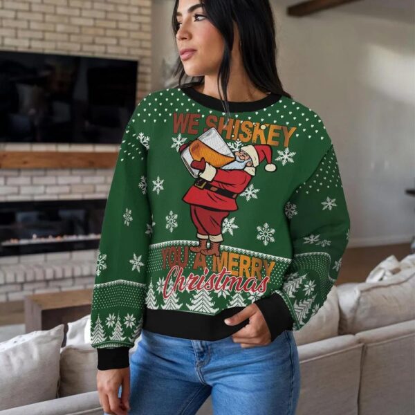 We Whiskey You A Merry Christmas Funny Santa Sweater We Whiskey You A Merry Christmas Funny Santa Sweater
