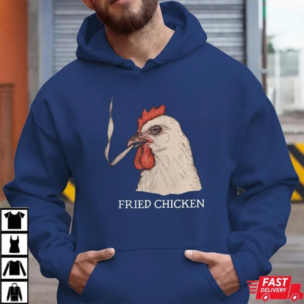 Fried Smoking Chicken 420 Marijuana Weed Shirt Fried Smoking Chicken 420 Marijuana Weed Shirt