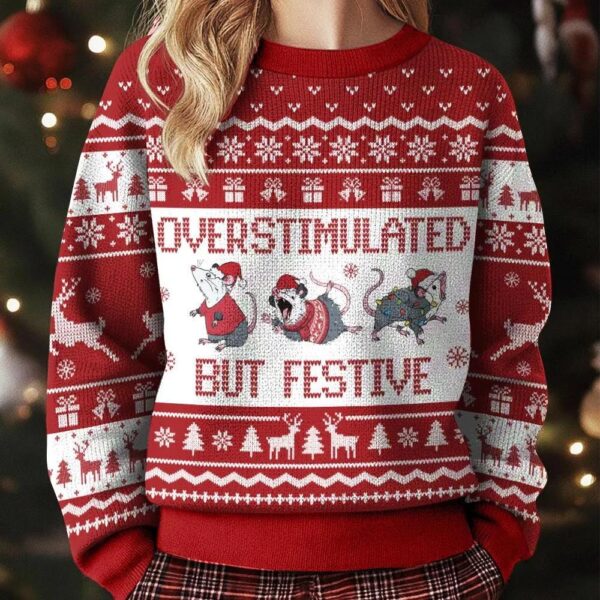 Overstimulated But Festive Possum Ugly Christmas Sweater