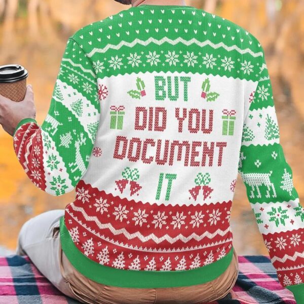 But Did You Document It Ugly Christmas Sweaters But Did You Document It Ugly Christmas Sweaters