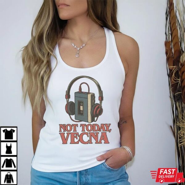Not Today Vecna Retro Cassette Tape T-shirt Not Today Vecna Retro Cassette Tape T-shirt