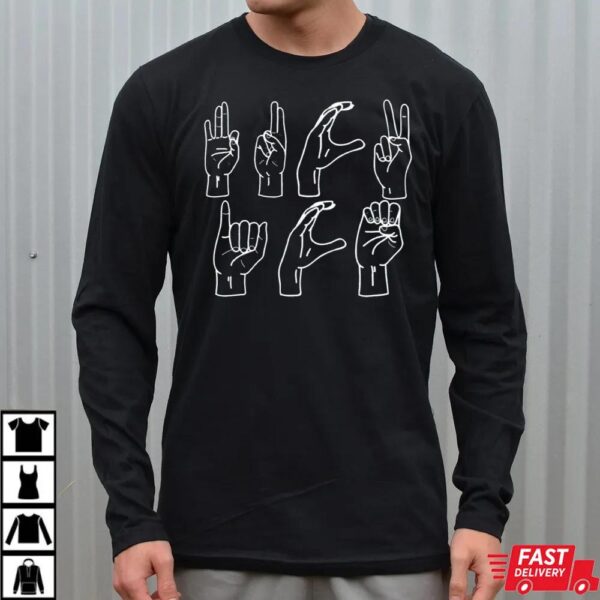 Hand Sign Language Fuck ICE Shirt