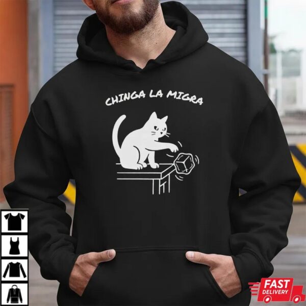 ICE Funny Cat Political Chinga La Migra Sweatshirt ICE Funny Cat Political Chinga La Migra Sweatshirt