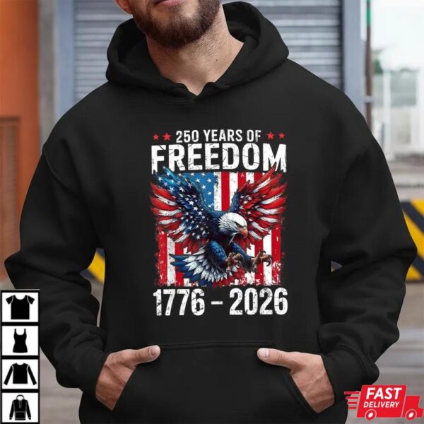 250 Years of Freedom 1776 2026 Patriotic Bald Eagle USA Flag T-Shirt 250 Years of Freedom 1776 2026 Patriotic Bald Eagle USA Flag T-Shirt