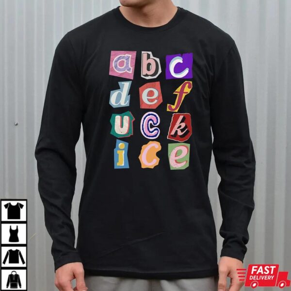 Chinga La Migra ABCDEFUCKICE Shirt, Hidden Message Anti ICE