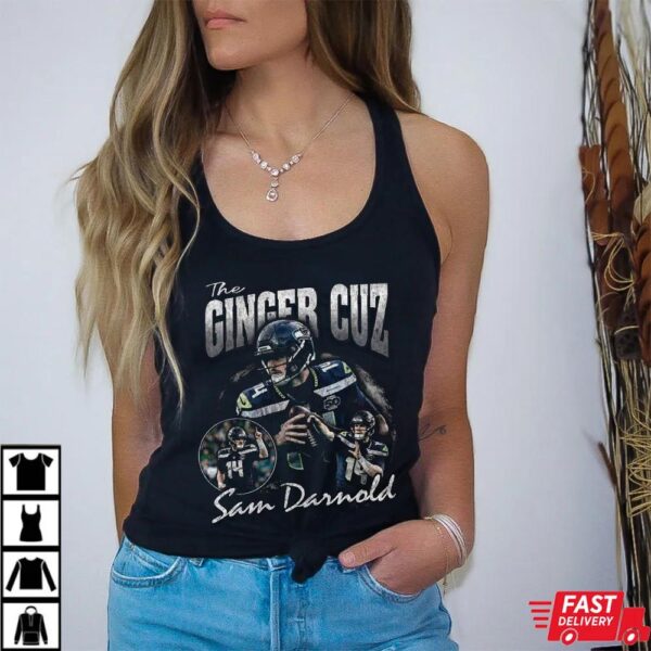 The Ginger Cuz Sam Darnold Seattle Seahawks Shirt The Ginger Cuz Sam Darnold Seattle Seahawks Shirt