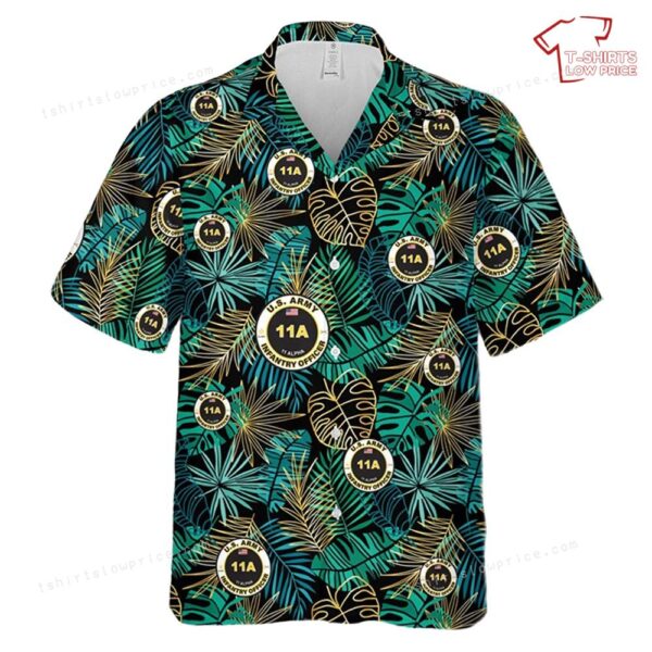 US Army 11A Infantry Officer Hawaiian Shirt US Army 11A Infantry Officer Hawaiian Shirt