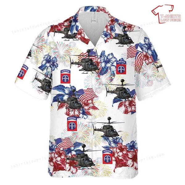 Us Army 82nd Airborne Oh-58d Kiowa Warrior, 4th Of July Hawaiian Shirt Us Army 82nd Airborne Oh-58d Kiowa Warrior, 4th Of July Hawaiian Shirt