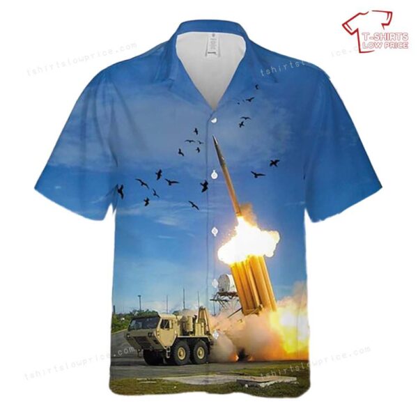 US Army A Lockheed Martin Terminal High Altitude Area Defense (THAAD) System Hawaiian Shirt US Army A Lockheed Martin Terminal High Altitude Area Defense (THAAD) System Hawaiian Shirt