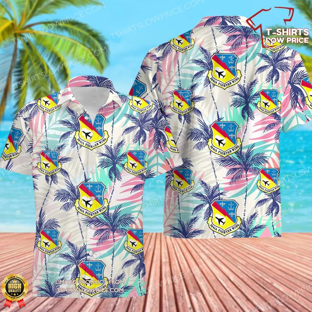 US Air Force 104th Fighter Wing Hawaiian Shirt US Air Force 104th Fighter Wing Hawaiian Shirt