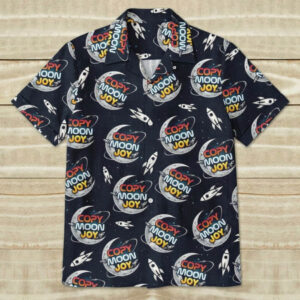 Copy Moon Joy Hawaiian Shirt